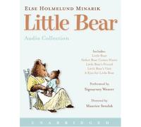 Little Bear Audio CD Collection: Little Bear, Father Bear Comes Home, Little Bear's Friend, Little Bear's Visit, and A Kiss for Little Bear by Else Holmelund Minarik [AudioCD(2007/8/14)]