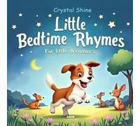 Little Bedtime Rhymes: For Little Dreamers