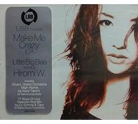 Little Big Bee Feat.Hiromi W. - L.B.B.Presents Make Me Crazy