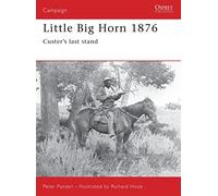 Peter Panzeri Little Big Horn 1876 (Tascabile) Campaign