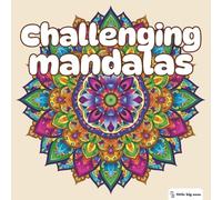 Little Big Ones - Mandalas - Challenging Mandalas