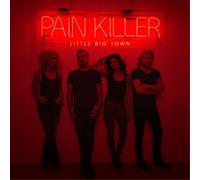 Little Big Town Pain Killer (CD) Album