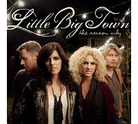 Little Big Town - Reason Why