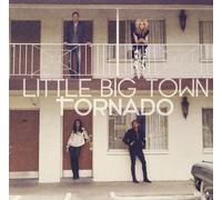 Little Big Town - Tornado