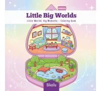 Little Big Worlds: A Pocket Worlds Coloring Book
