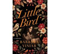 Little Bird: A Novel