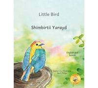 Little Bird: Learning to Fly in Somali and English