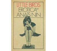 Anas Nin Little Birds (Tascabile)