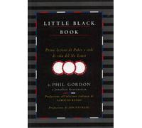 Little black book. Prime Lezioni di Poker e Stile di Vita del No Limit - [DGS3]