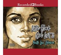 Little Black Girl Lost 3: Ill Gotten Gains (La serie Little Black Girl Lost)