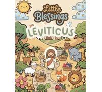 Little Blessings: Leviticus: A Christian Bible Coloring Book for Kids
