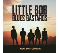 Little Bob Blues Bastards - New Day Coming - Cd