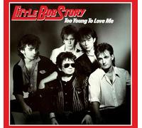Little Bob Story - CD - "Too Young To Love Me"