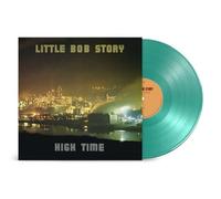 LITTLE BOB STORY - HIGH TIME (TURQUOISE BLUE VINYL)