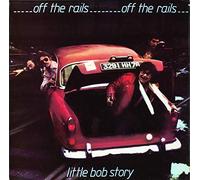 Little Bob Story Off the Rails/Live in '78 (CD) Album