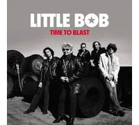 Little Bob Time to Blast (CD) Album