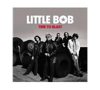 little bob-time to blast lp