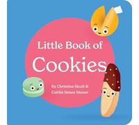 Little Book of Cookies Board Book for Babies and Toddlers Rhymes about Baking in the Kitchen with Kids Baby Book 0-12 Months Childrens books ages 0-3
