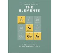 Little Book of Elements: A Pocket Guide to the Periodic Table