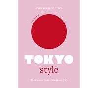 Emmanuelle Dirix Little Book of Tokyo Style (Copertina rigida)