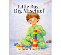 Little Boy, Big Mischief