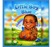 Little Boy Blue: A Story About Autism, Love, and Understanding