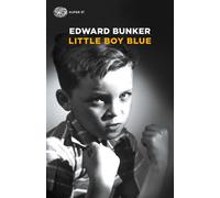 Little boy blue - Bunker Edward