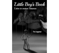 Little Boy’s Book: Leben in meinen Träumen