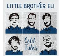 Little Brother Eli - Cold Tales