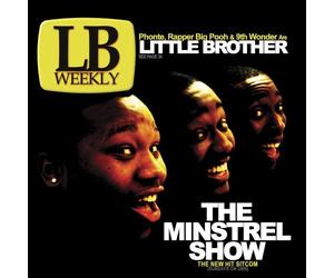 Little Brother - Minstrel Show