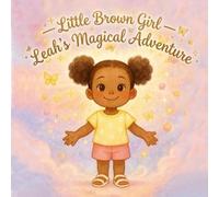 Little brown girl “Leah Magical Adventure”