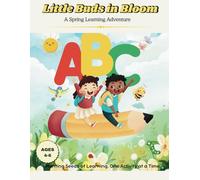 Little Buds in Bloom: A Spring Learning Adventure