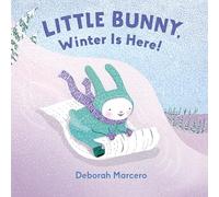 Little Bunny, Winter Is Here!: 3
