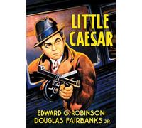 Little Caesar DVD (1931) - Edward Robinson, Douglas Fairbanks Jr., Mervyn LeRoy