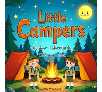 Little Campers: Outdoor Adventures Coloring Book