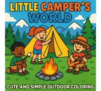 Little Campers World: Cute and Simple Coloring