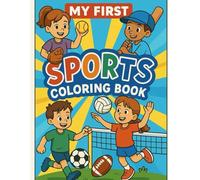 Little Champs: My First Sports Coloring Book