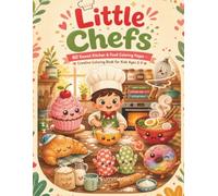 Little Chefs: 60 Kawaii Kitchen & Food Coloring Pages - Creative Coloring Book for Kids Ages 5-9
