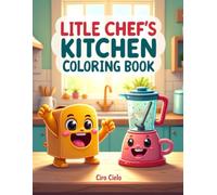 LITTLE CHEF'S KITCHEN COLORING BOOK