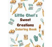 Little Chefs' Sweet Creations