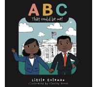 Little Coleman ABC That Could Be Me (Copertina rigida)