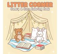 Little Corner Coloring Book: Cozy & Cute Designs for Relaxation and Creativity