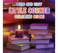Little Corner Coloring Book for Kids: Artistic Haven Home