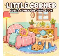 Little Corner - Cute & Comfy Coloring Book