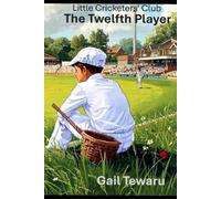 Little Cricketer's Club: The Twelfth Player