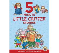 Little Critter: 5-Minute Little Critter Stories: Includes 12 Classic Stories!