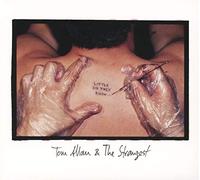Tom Allan & The Strangest - Little Did They Know