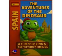 Little Dinos Adventures: A fun Coloring&Activity Book for Kids: Easy Guided BIG DOTS|Dot Coloring Book For Kids Boys&Girls|Preschool Kindergarten Activities|Dino Gifts for Todlers