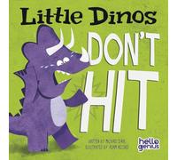 Little Dinos Don't Hit