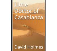 Little Doctor of Casablanca
